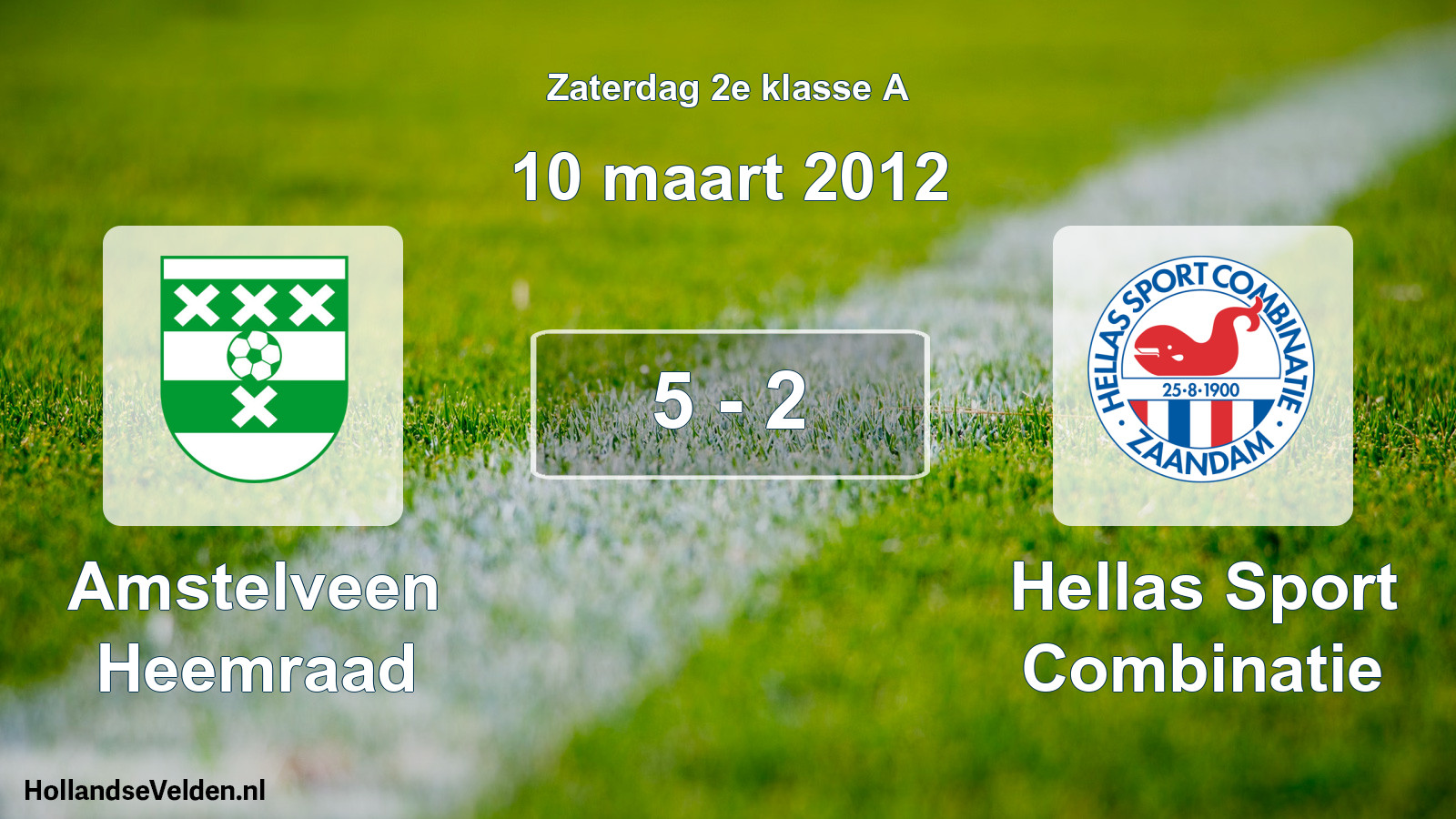 Total number of matches played: Amstelveen Heemraad - Hellas Sport Combinatie 5 - 2 (10 March 2012)