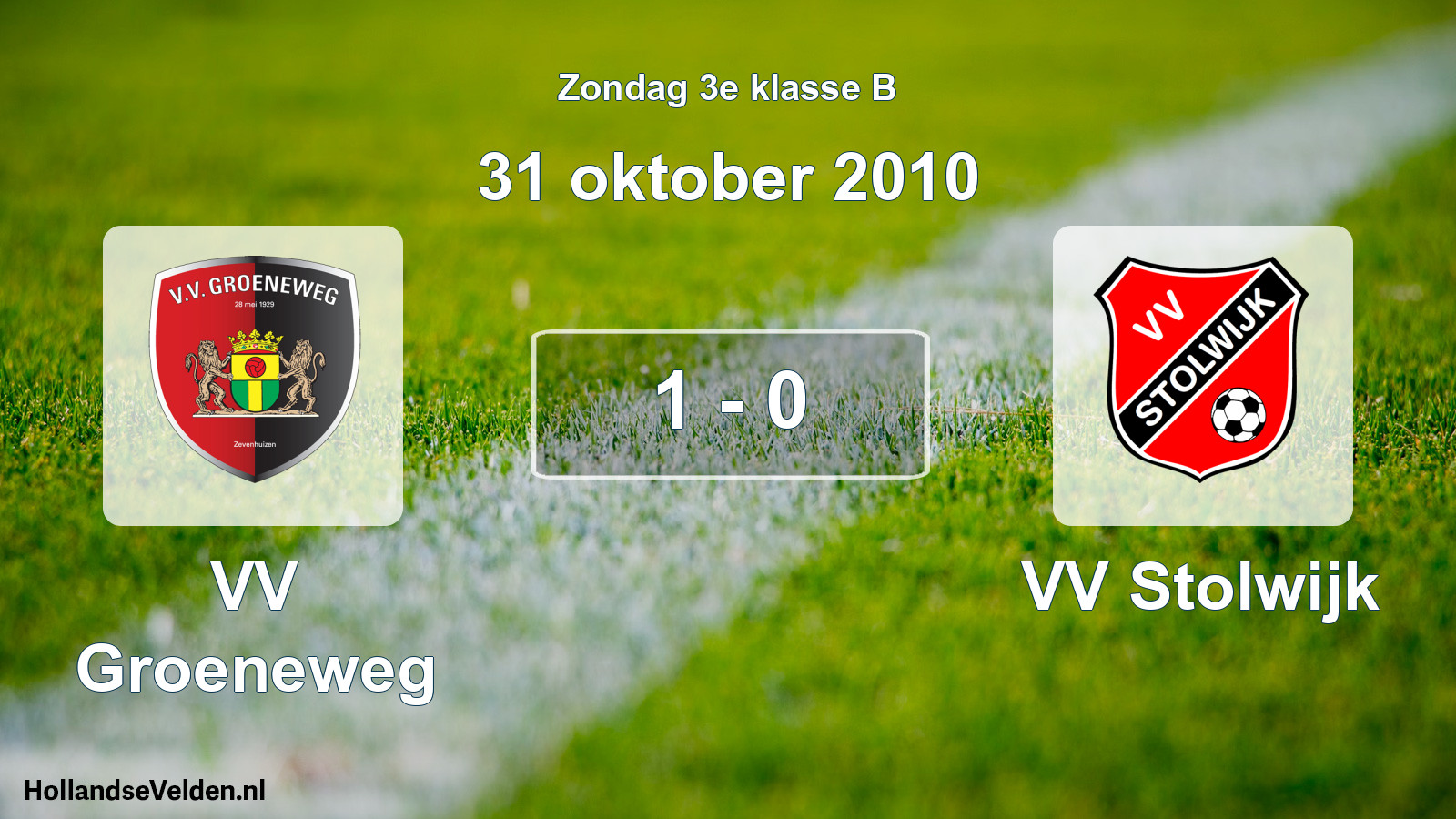 Total number of matches played: VV Groeneweg - VV Stolwijk 1 - 0 (31 October 2010)