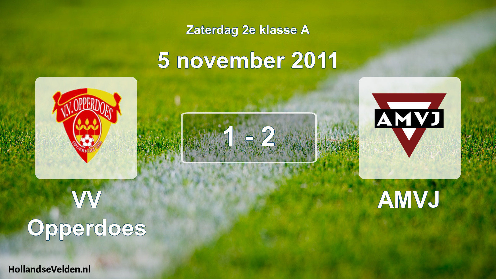 Total number of matches played: VV Opperdoes - AMVJ 1 - 2 (5 November 2011)