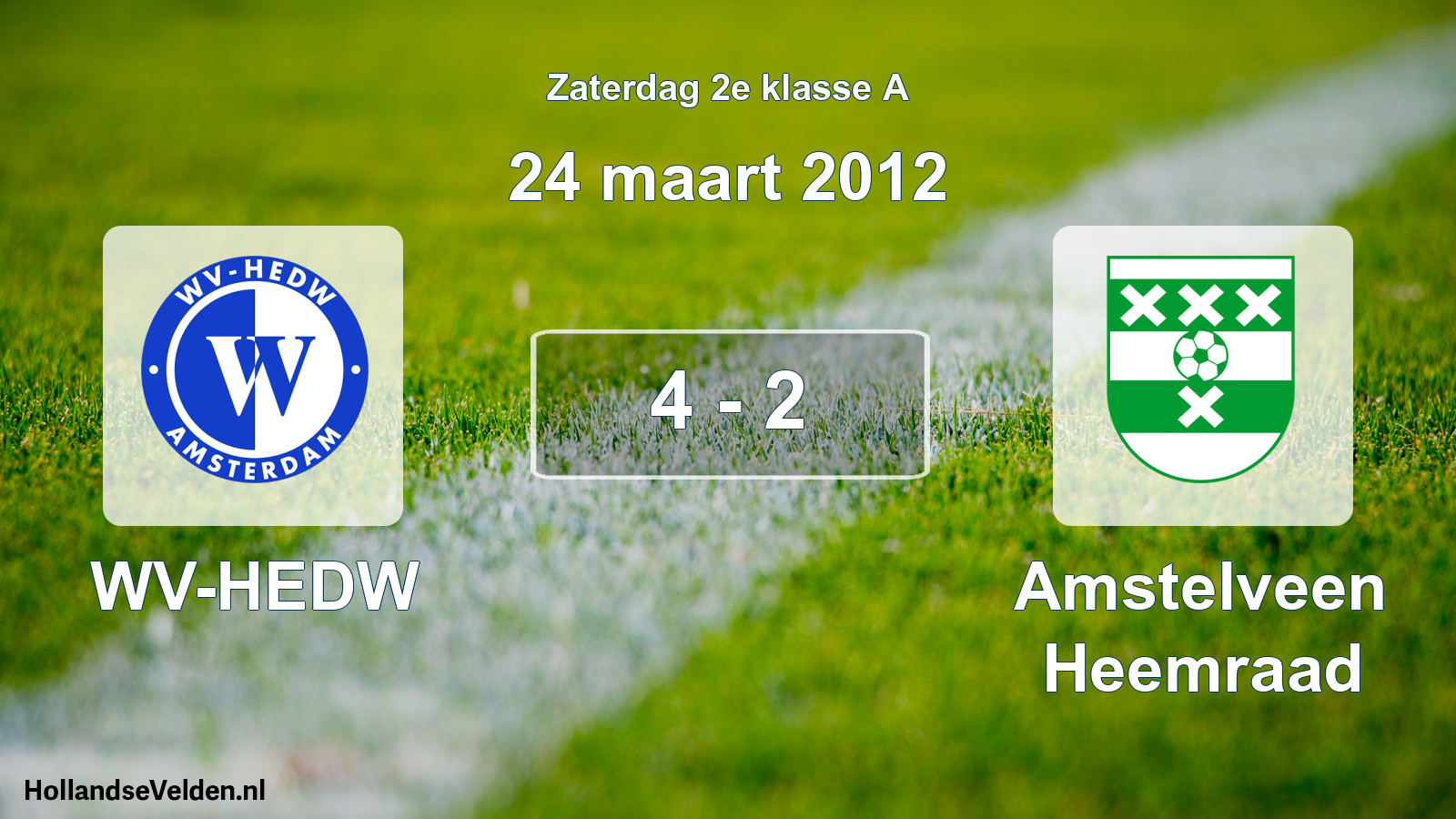 Total number of matches played: WV-HEDW - Amstelveen Heemraad 4 - 2 (24 March 2012)