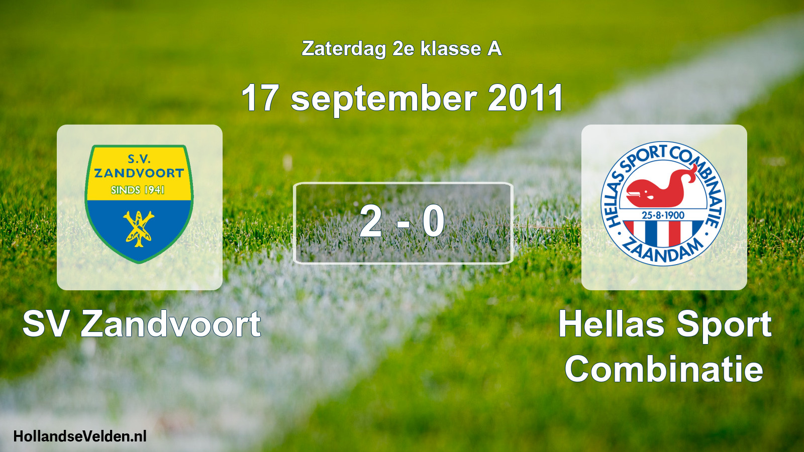 Total number of matches played: SV Zandvoort - Hellas Sport Combinatie 2 - 0 (17 September 2011)