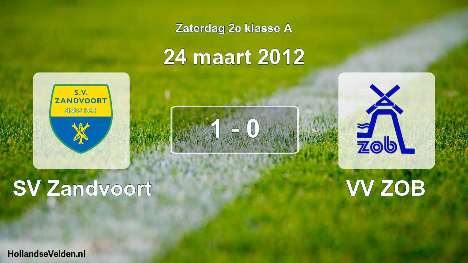 Total number of matches played: SV Zandvoort - VV ZOB 1 - 0 (24 March 2012)