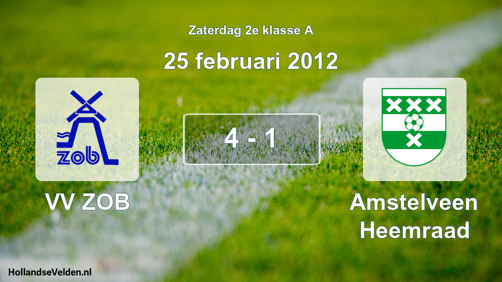 Total number of matches played: VV ZOB - Amstelveen Heemraad 4 - 1 (25 February 2012)