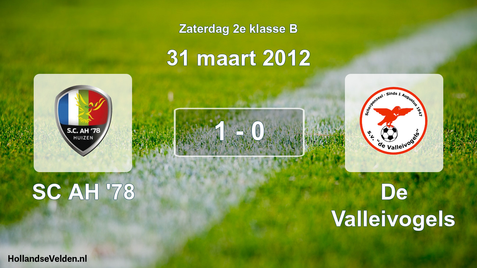 Total number of matches played: SC AH '78 - De Valleivogels 1 - 0 (31 March 2012)