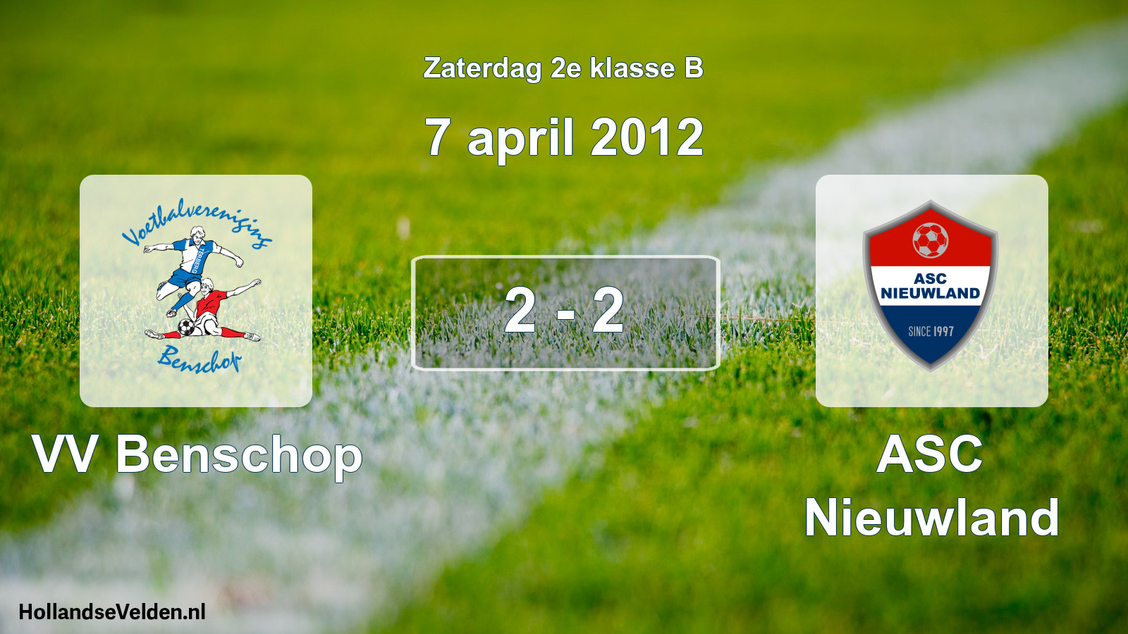 Total number of matches played: VV Benschop - ASC Nieuwland 2 - 2 (7 April 2012)