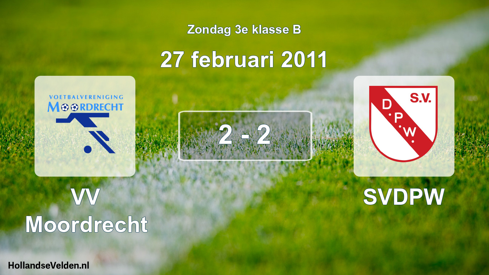 Total number of matches played: VV Moordrecht - SVDPW 2 - 2 (27 February 2011)