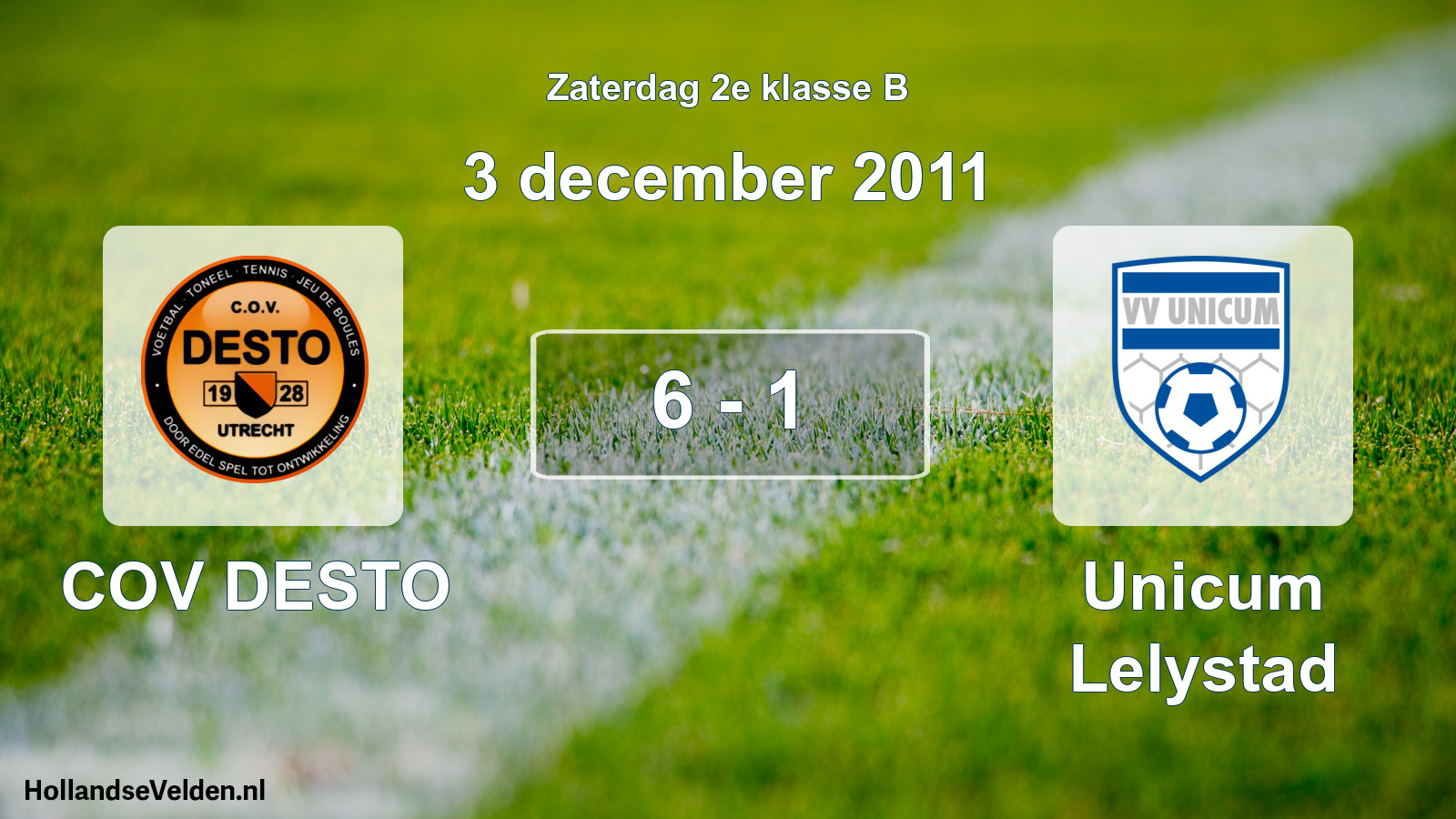 Total number of matches played: COV DESTO - Unicum Lelystad 6 - 1 (3 December 2011)