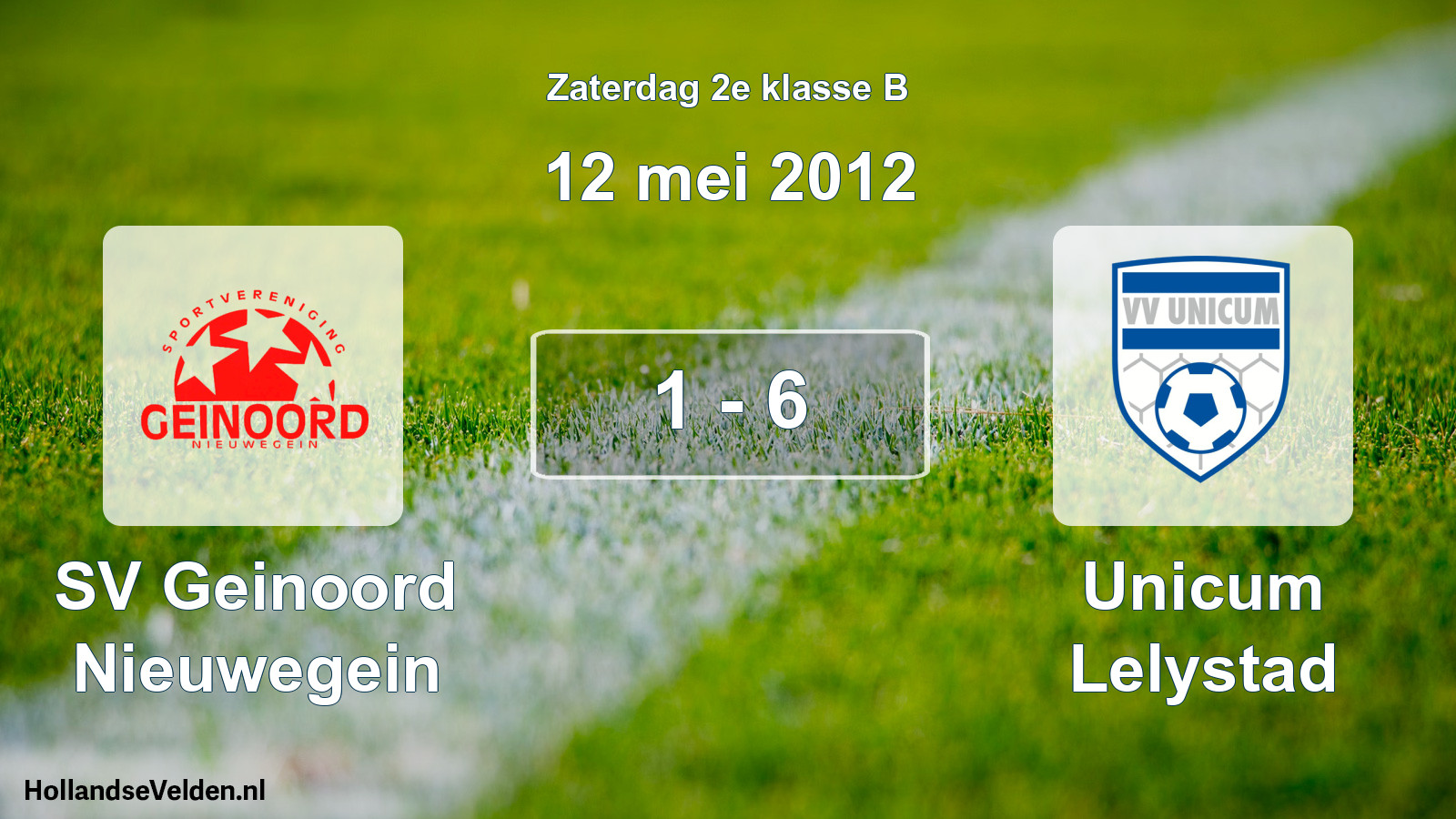 Total number of matches played: SV Geinoord Nieuwegein - Unicum Lelystad 1 - 6 (12 May 2012)