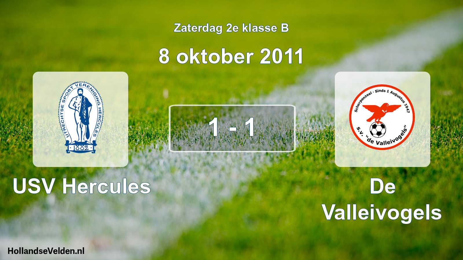 Total number of matches played: USV Hercules - De Valleivogels 1 - 1 (8 October 2011)