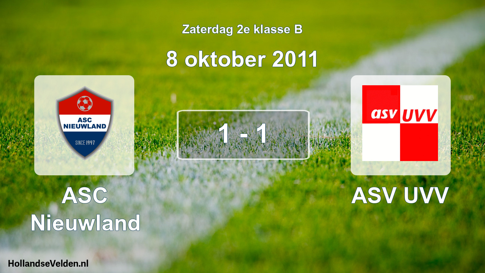 Total number of matches played: ASC Nieuwland - ASV UVV 1 - 1 (8 October 2011)