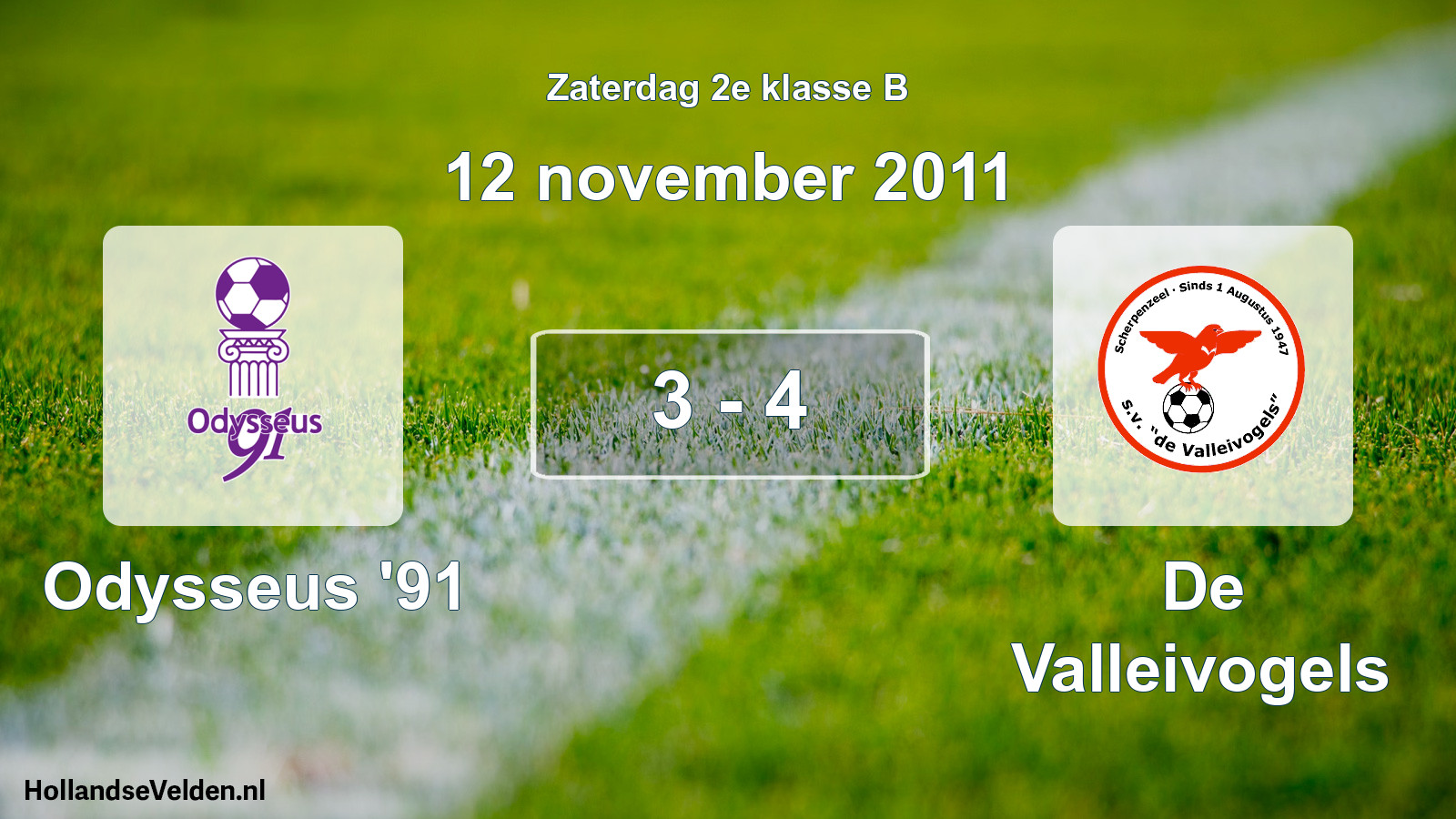 Total number of matches played: Odysseus '91 - De Valleivogels 3 - 4 (12 November 2011)