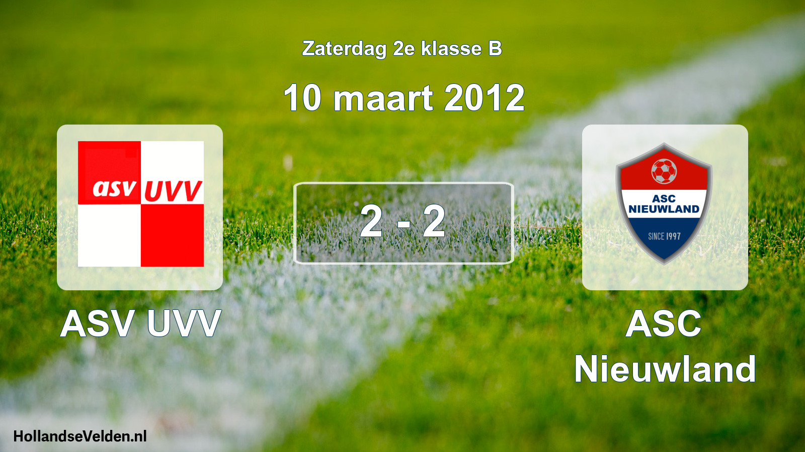 Total number of matches played: ASV UVV - ASC Nieuwland 2 - 2 (10 March 2012)