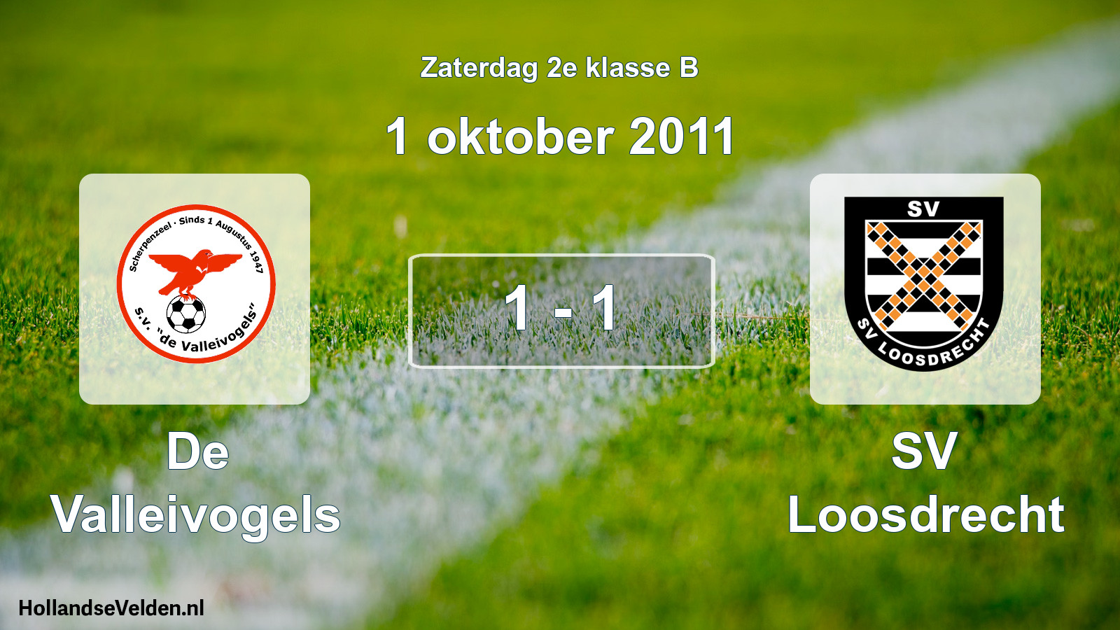 Total number of matches played: De Valleivogels - SV Loosdrecht 1 - 1 (1 October 2011)