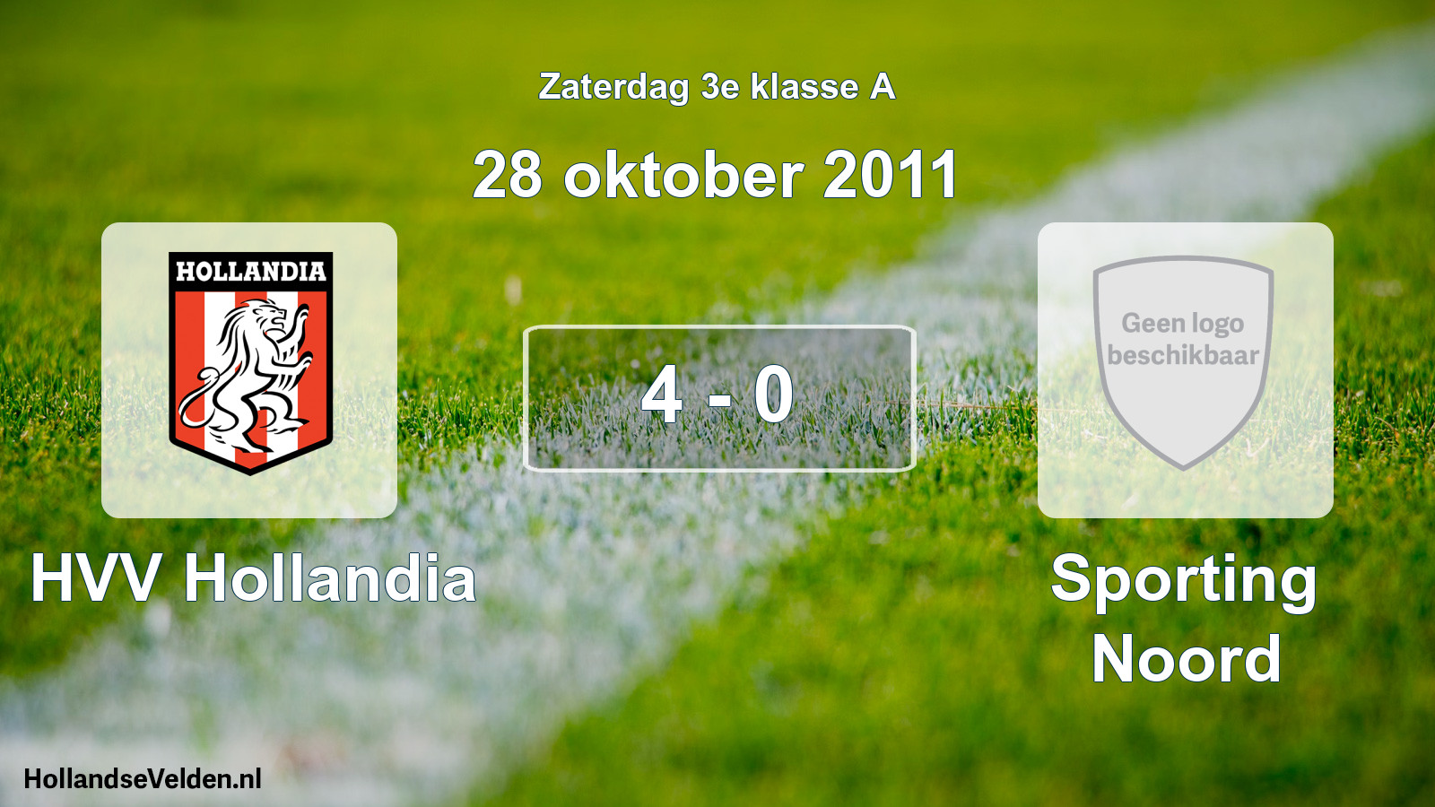 Total number of matches played: HVV Hollandia - Sporting Noord 4 - 0 (28 October 2011)