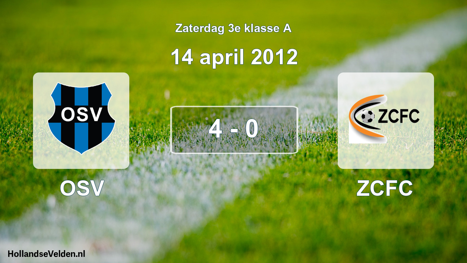 Total number of matches played: OSV - ZCFC 4 - 0 (14 April 2012)