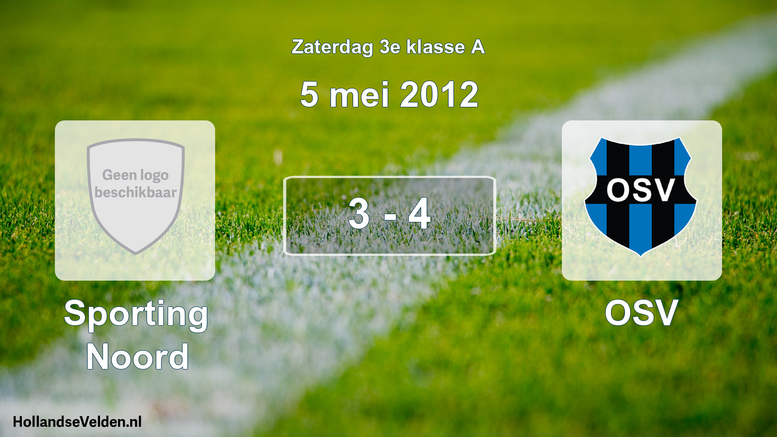 Total number of matches played: Sporting Noord - OSV 3 - 4 (5 May 2012)