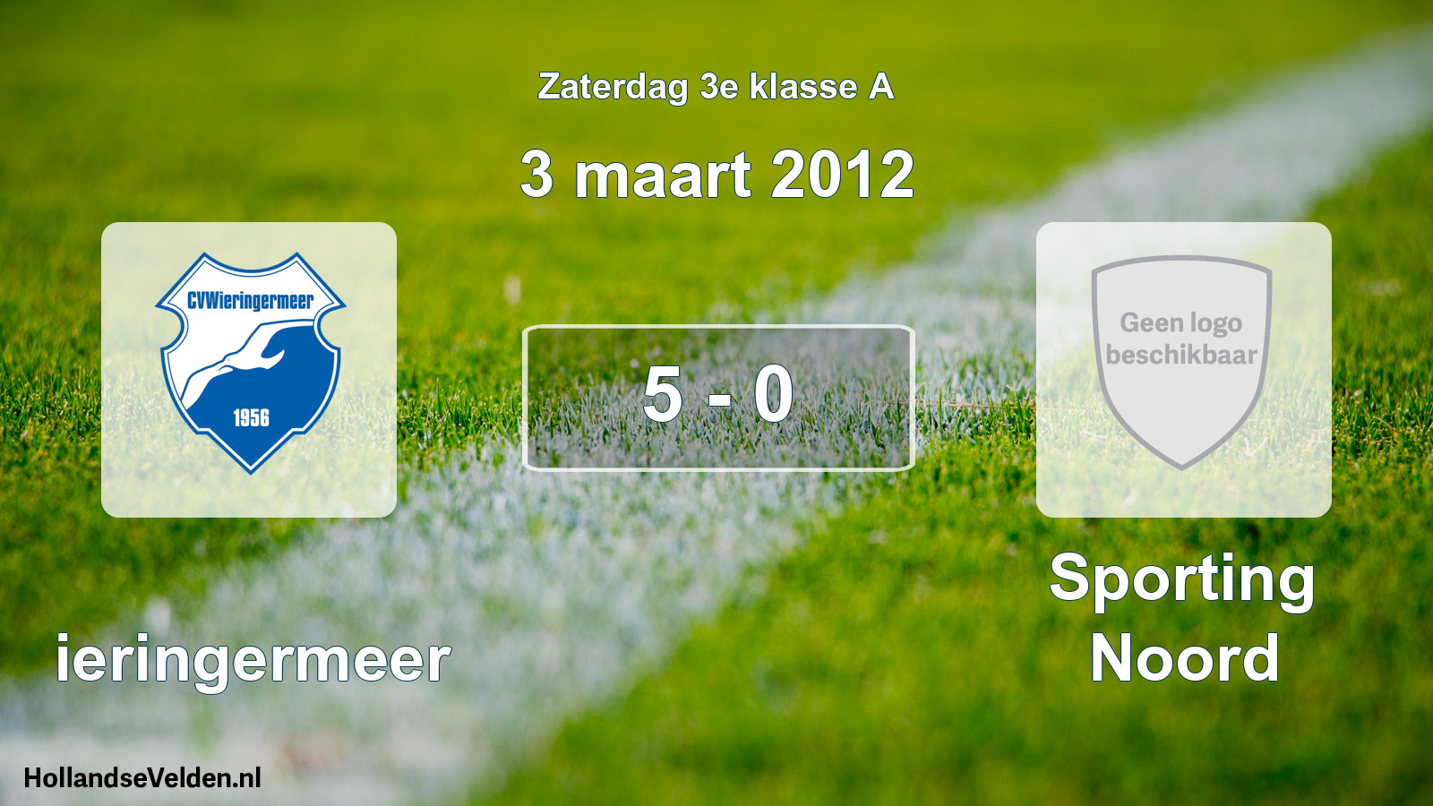 Total number of matches played: Wieringermeer - Sporting Noord 5 - 0 (3 March 2012)