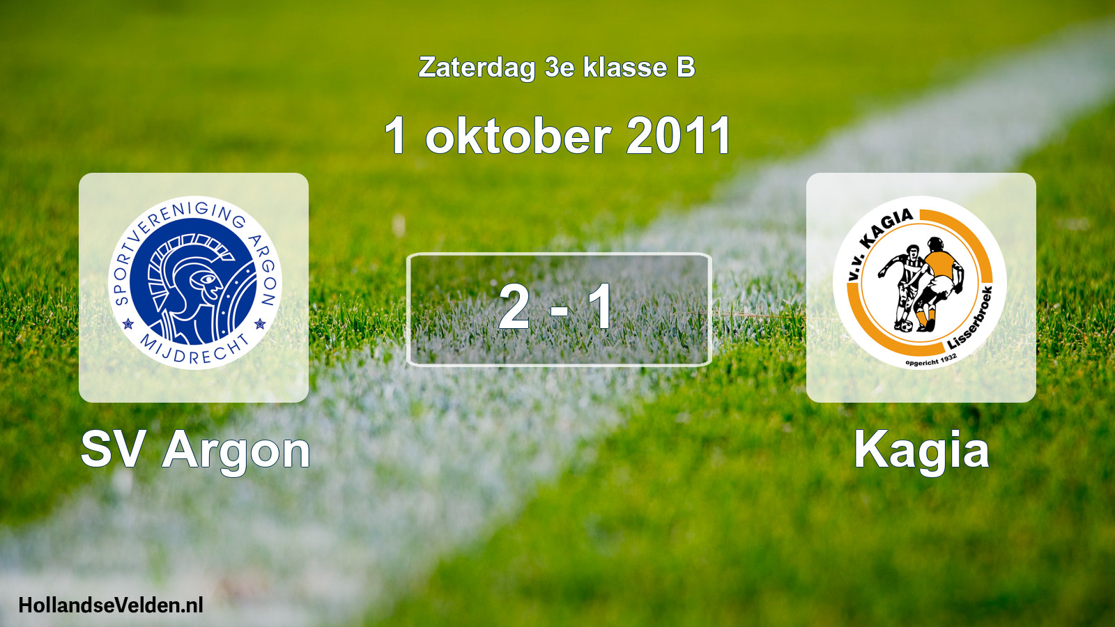 Total number of matches played: SV Argon - Kagia 2 - 1 (1 October 2011)