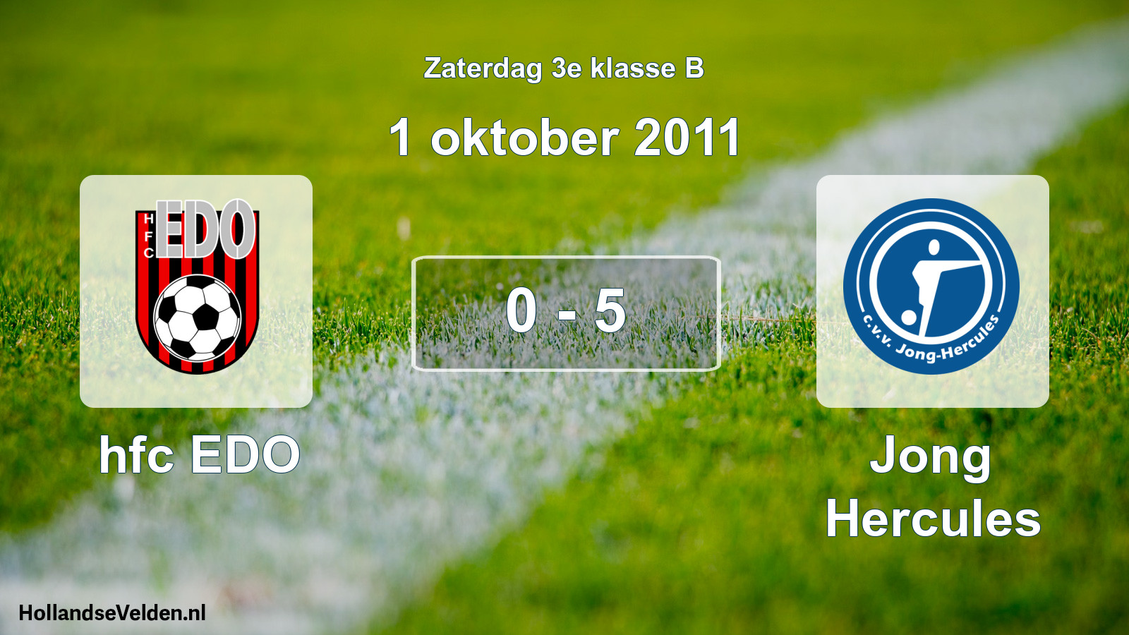 Total number of matches played: hfc EDO - Jong Hercules 0 - 5 (1 October 2011)