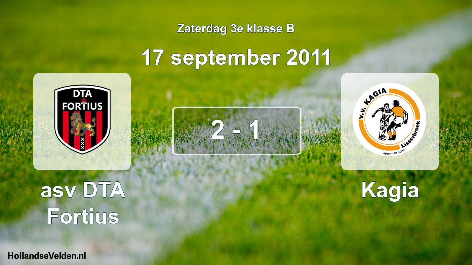 Total number of matches played: asv DTA Fortius - Kagia 2 - 1 (17 September 2011)