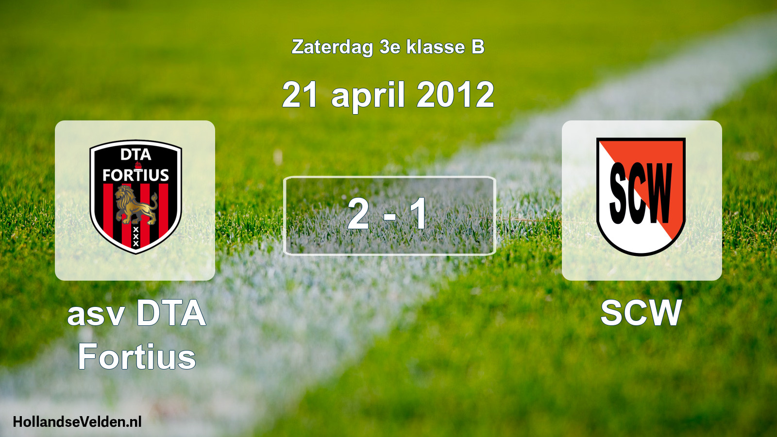 Total number of matches played: asv DTA Fortius - SCW 2 - 1 (21 April 2012)