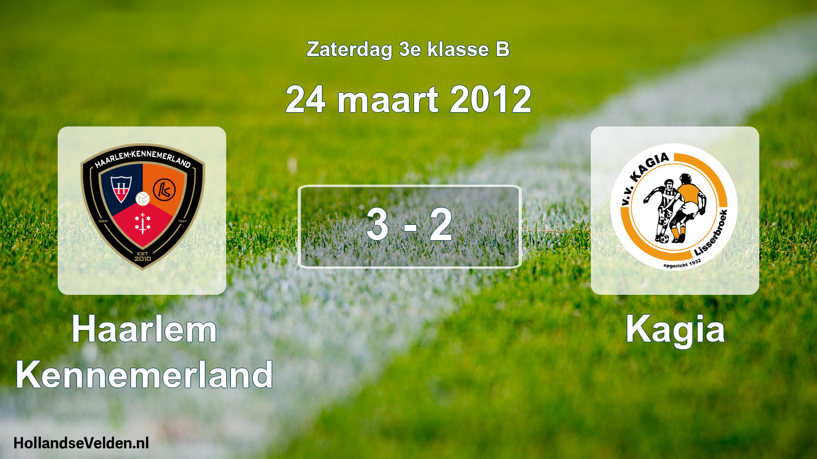 Total number of matches played: Haarlem Kennemerland - Kagia 3 - 2 (24 March 2012)