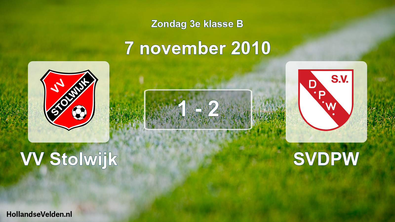 Total number of matches played: VV Stolwijk - SVDPW 1 - 2 (7 November 2010)