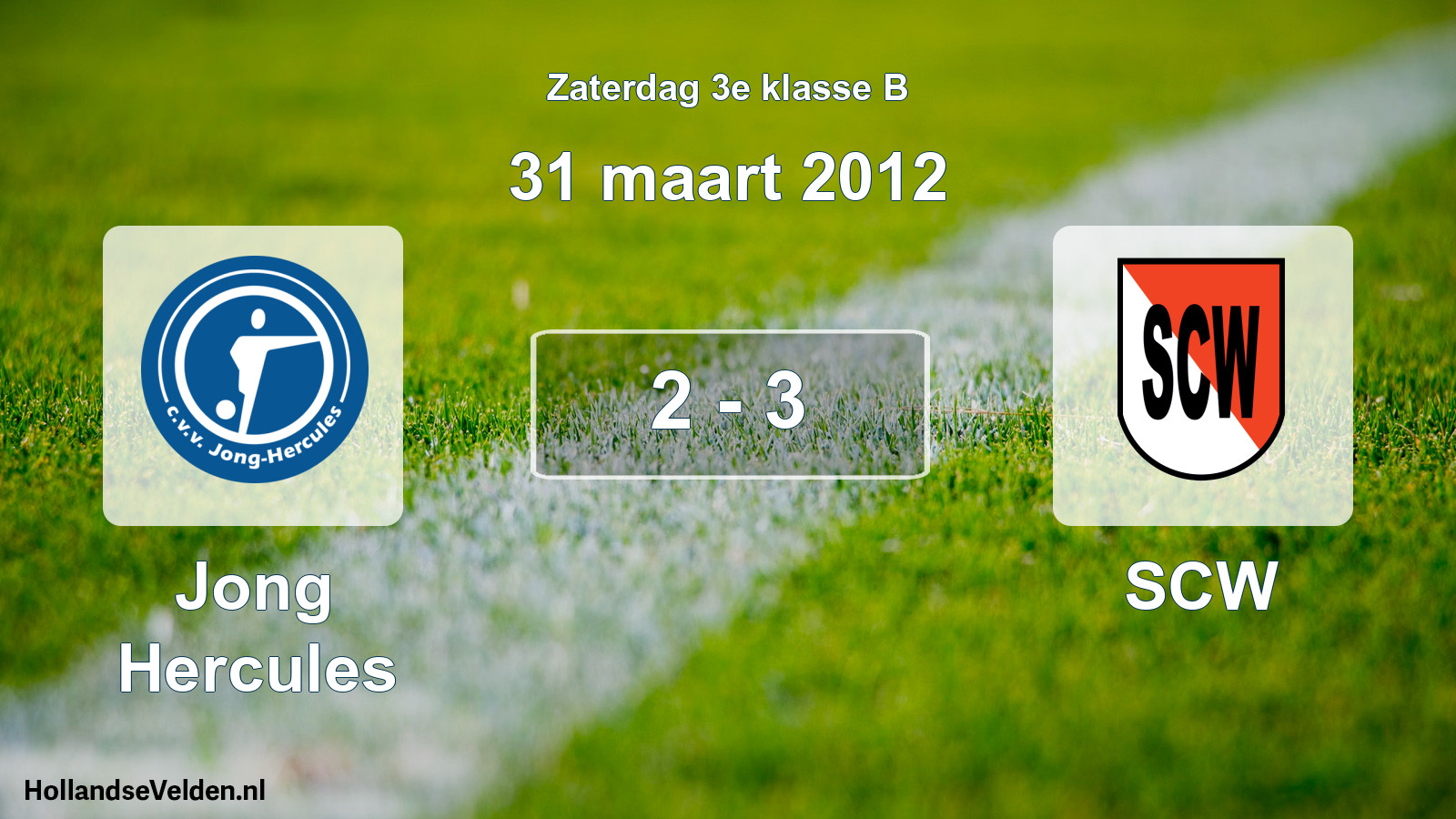 Total number of matches played: Jong Hercules - SCW 2 - 3 (31 March 2012)