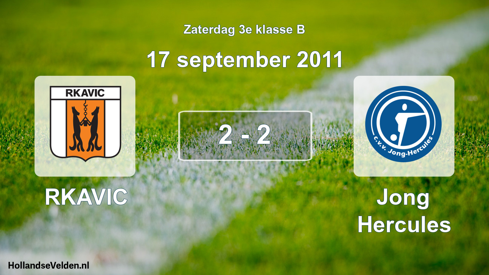 Total number of matches played: RKAVIC - Jong Hercules 2 - 2 (17 September 2011)