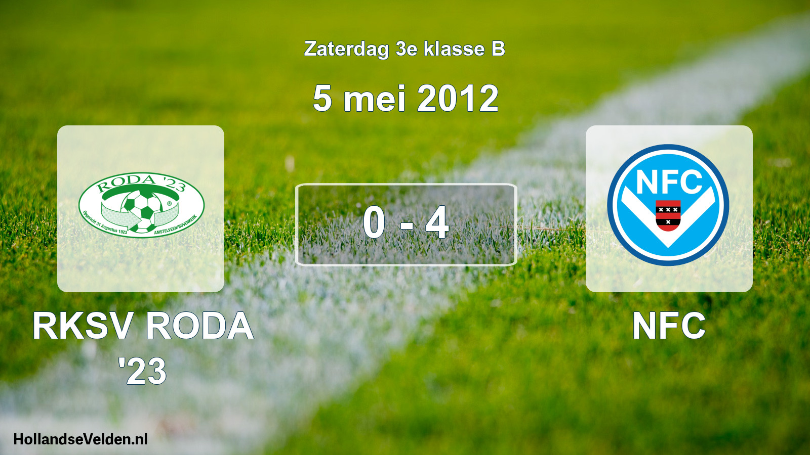 Total number of matches played: RKSV RODA '23 - NFC 0 - 4 (5 May 2012)