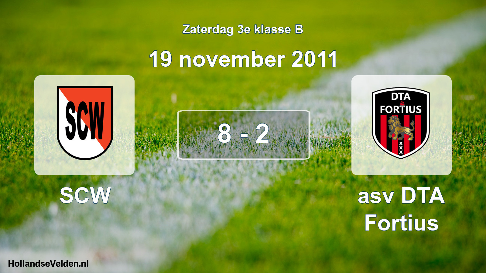 Total number of matches played: SCW - asv DTA Fortius 8 - 2 (19 November 2011)