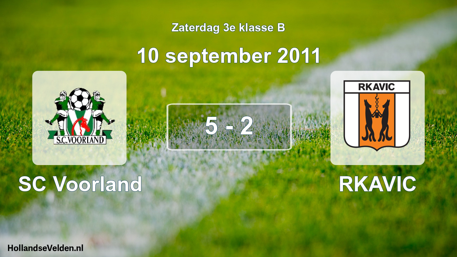 Total number of matches played: SC Voorland - RKAVIC 5 - 2 (10 September 2011)