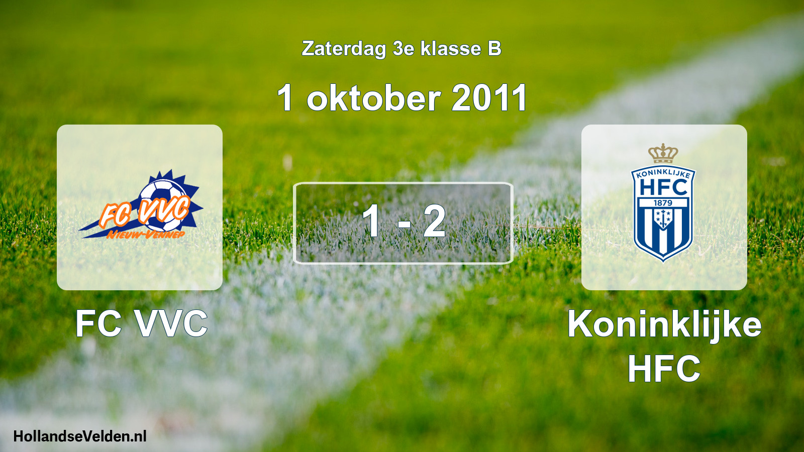Total number of matches played: FC VVC - Koninklijke HFC 1 - 2 (1 October 2011)