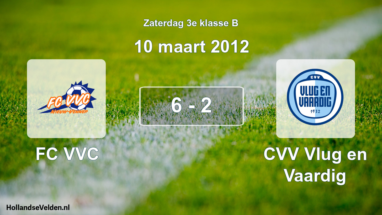 Total number of matches played: FC VVC - CVV Vlug en Vaardig 6 - 2 (10 March 2012)