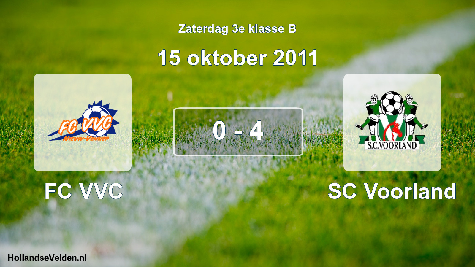 Total number of matches played: FC VVC - SC Voorland 0 - 4 (15 October 2011)