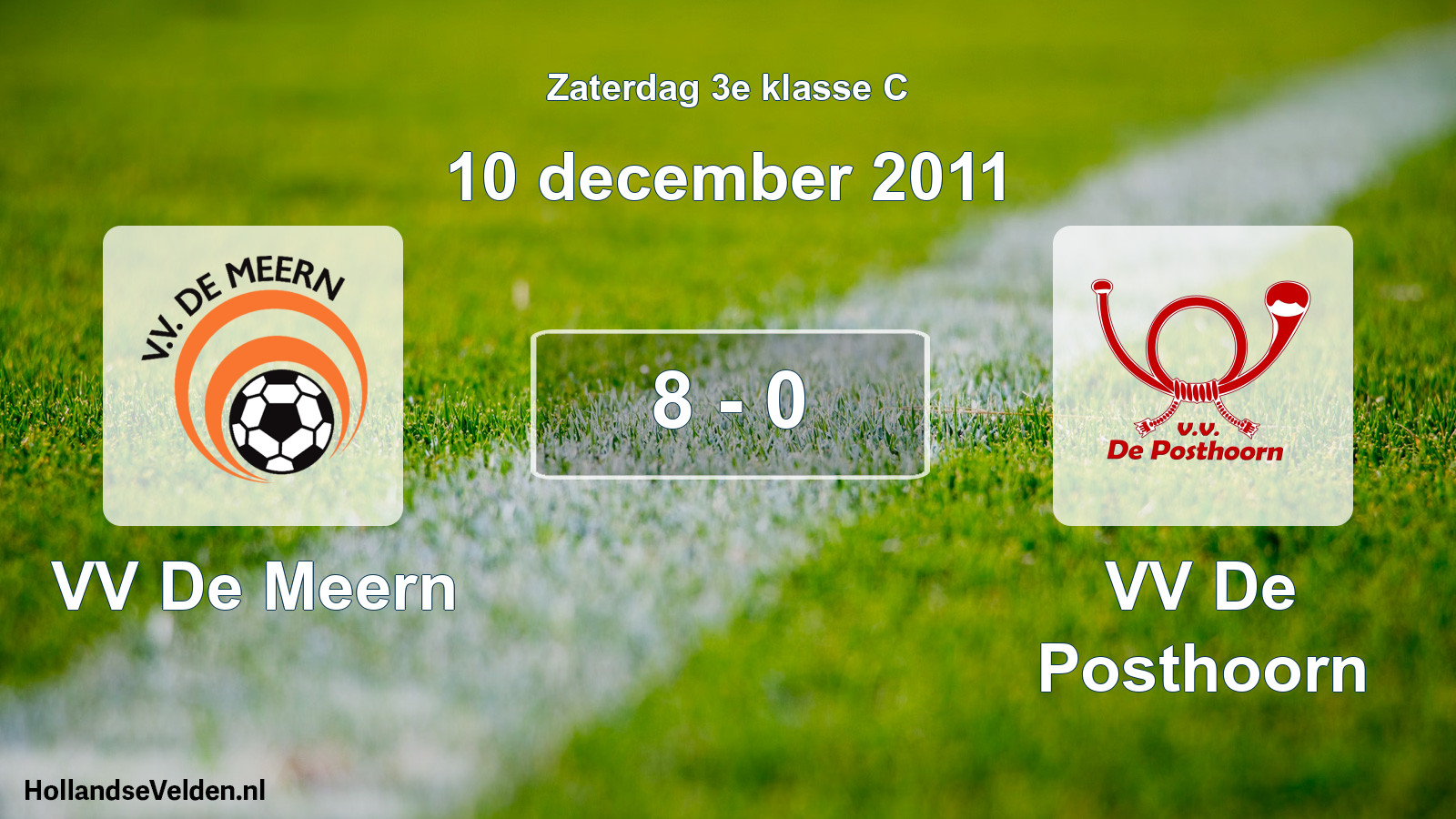 Total number of matches played: VV De Meern - VV De Posthoorn 8 - 0 (10 December 2011)