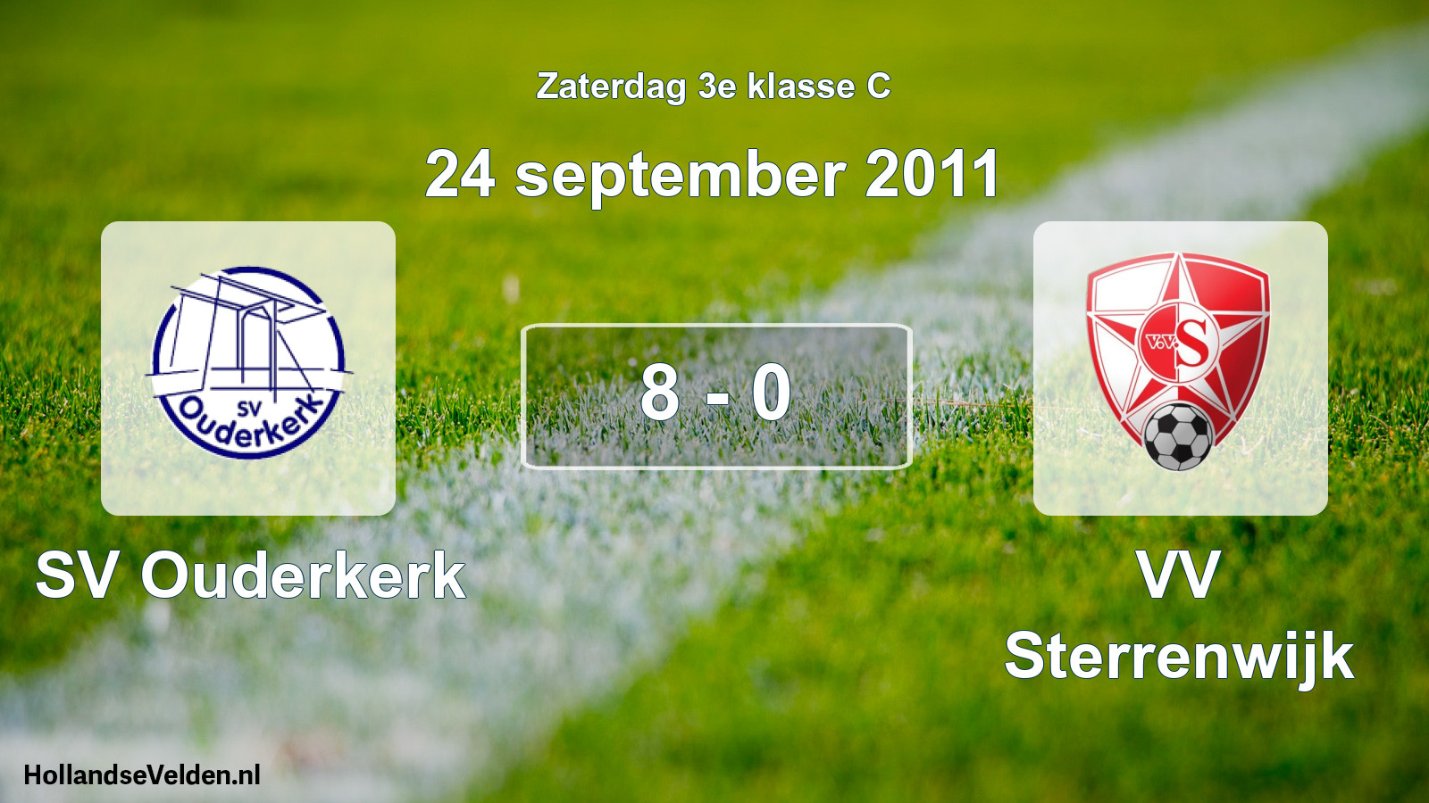 Total number of matches played: SV Ouderkerk - VV Sterrenwijk 8 - 0 (24 September 2011)