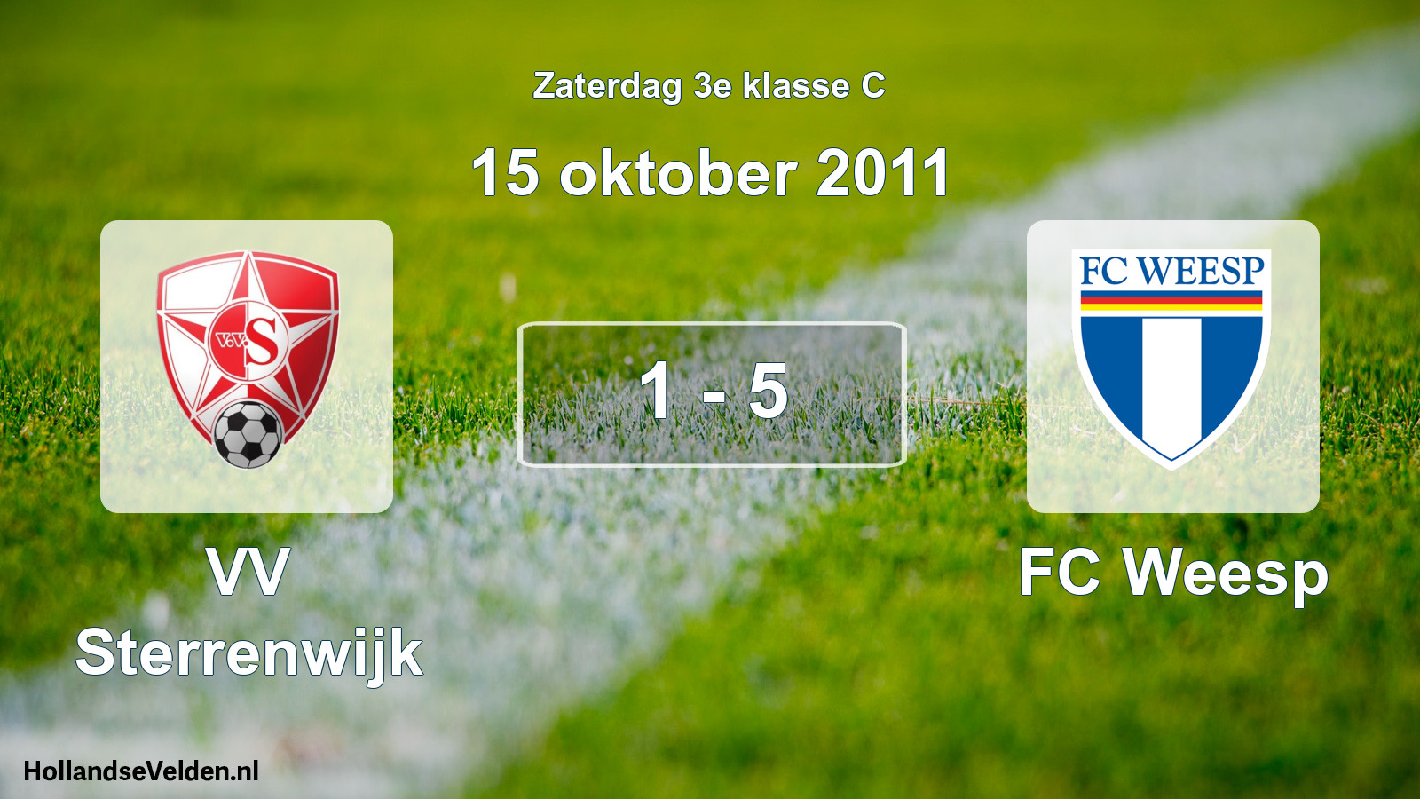 Total number of matches played: VV Sterrenwijk - FC Weesp 1 - 5 (15 October 2011)