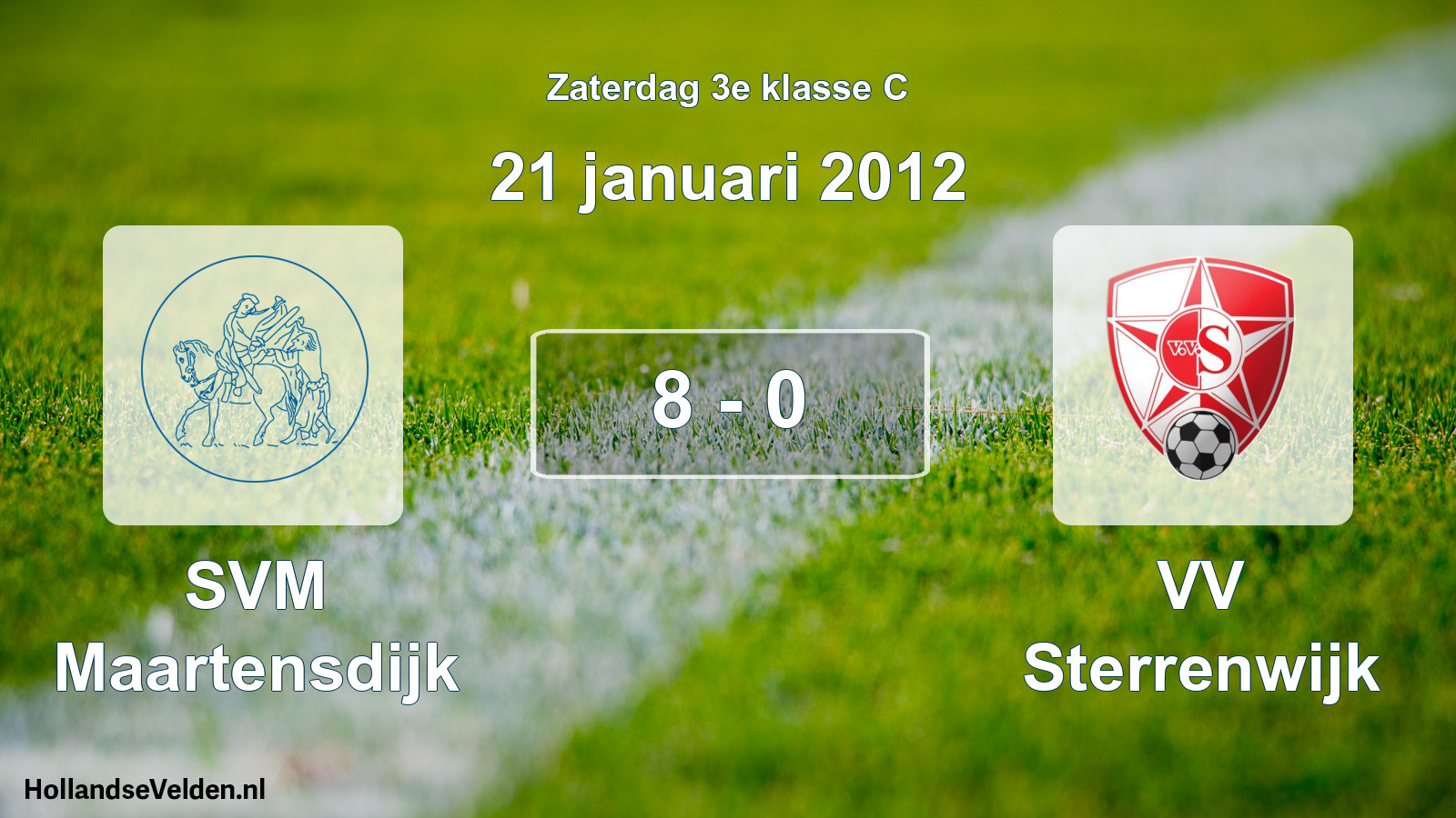 Total number of matches played: SVM Maartensdijk - VV Sterrenwijk 8 - 0 (21 January 2012)