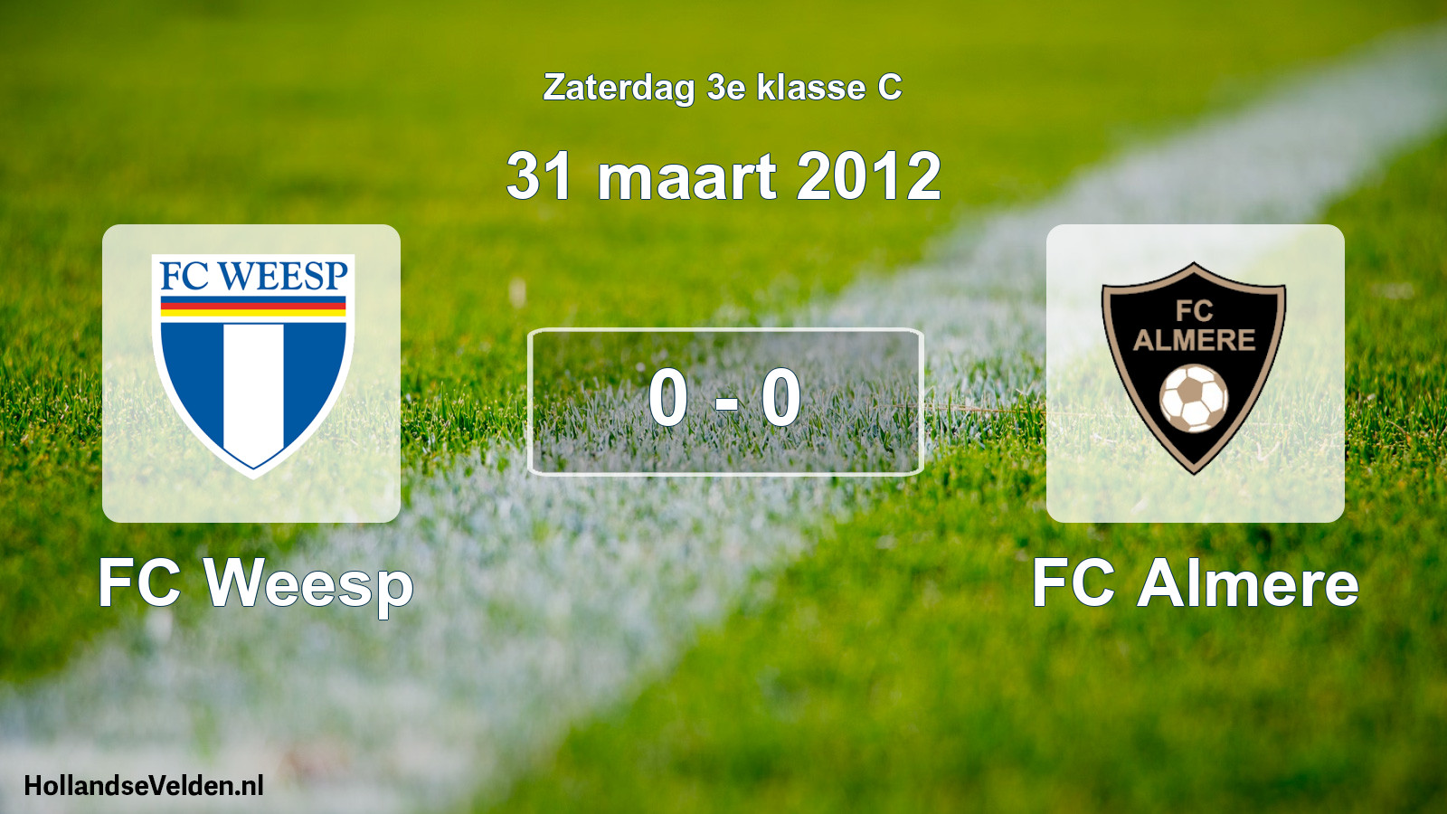 Total number of matches played: FC Weesp - FC Almere 0 - 0 (31 March 2012)