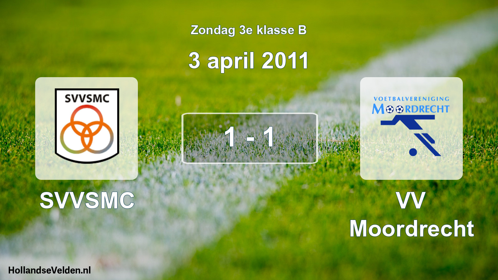 Total number of matches played: SVVSMC - VV Moordrecht 1 - 1 (3 April 2011)