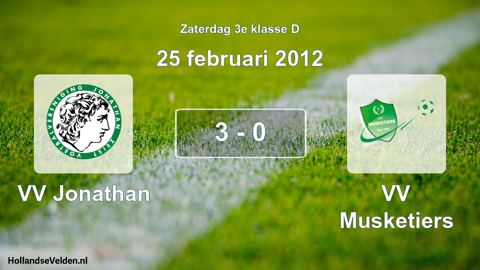 Total number of matches played: VV Jonathan - VV Musketiers 3 - 0 (25 February 2012)