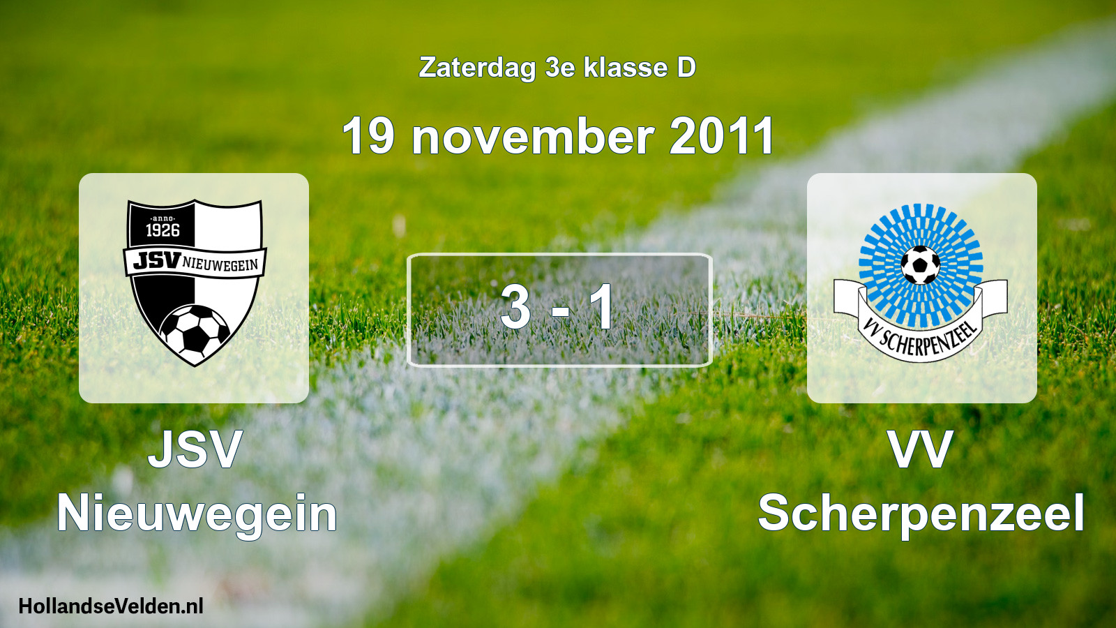 Total number of matches played: JSV Nieuwegein - VV Scherpenzeel 3 - 1 (19 November 2011)