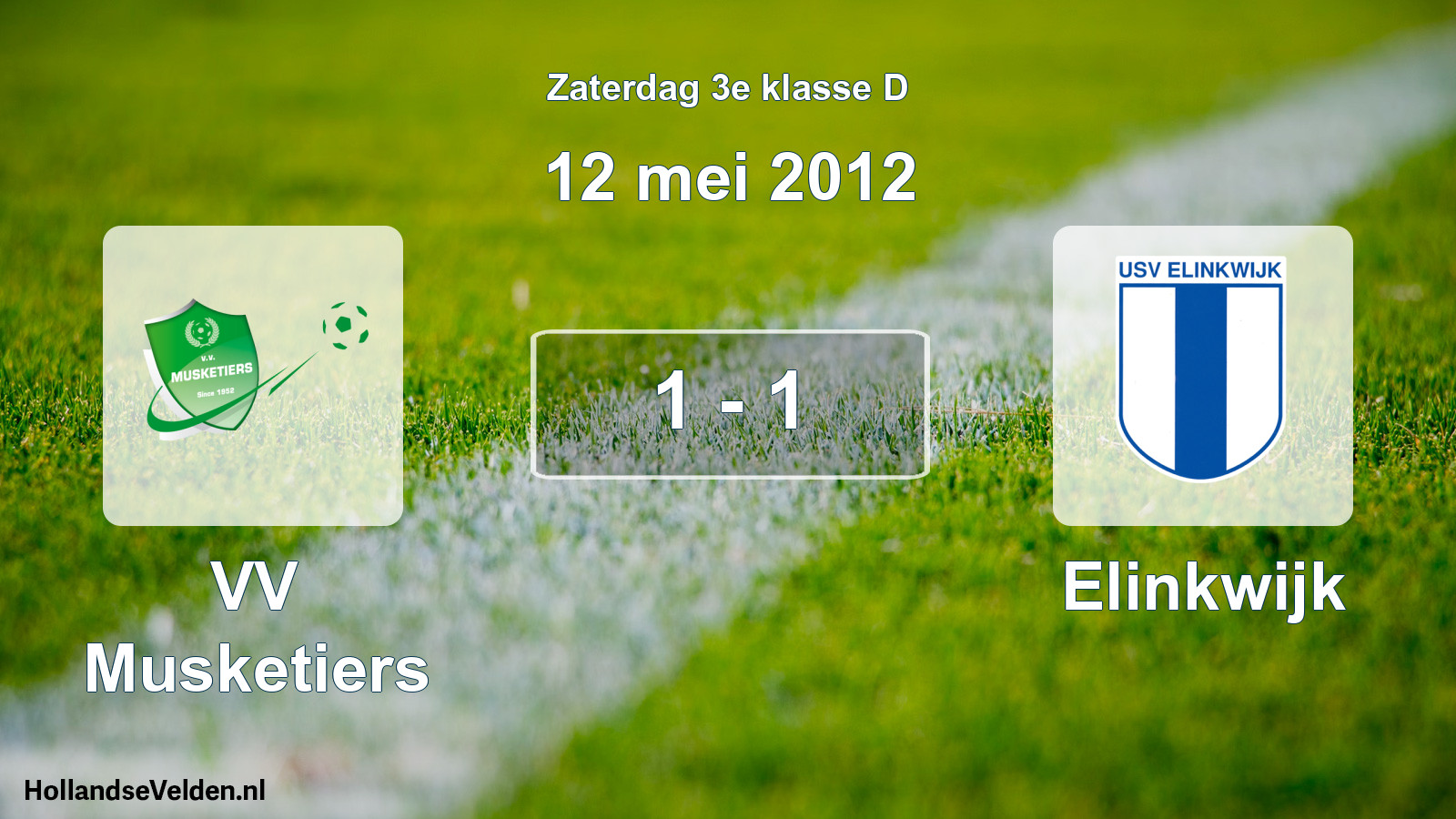 Total number of matches played: VV Musketiers - Elinkwijk 1 - 1 (12 May 2012)