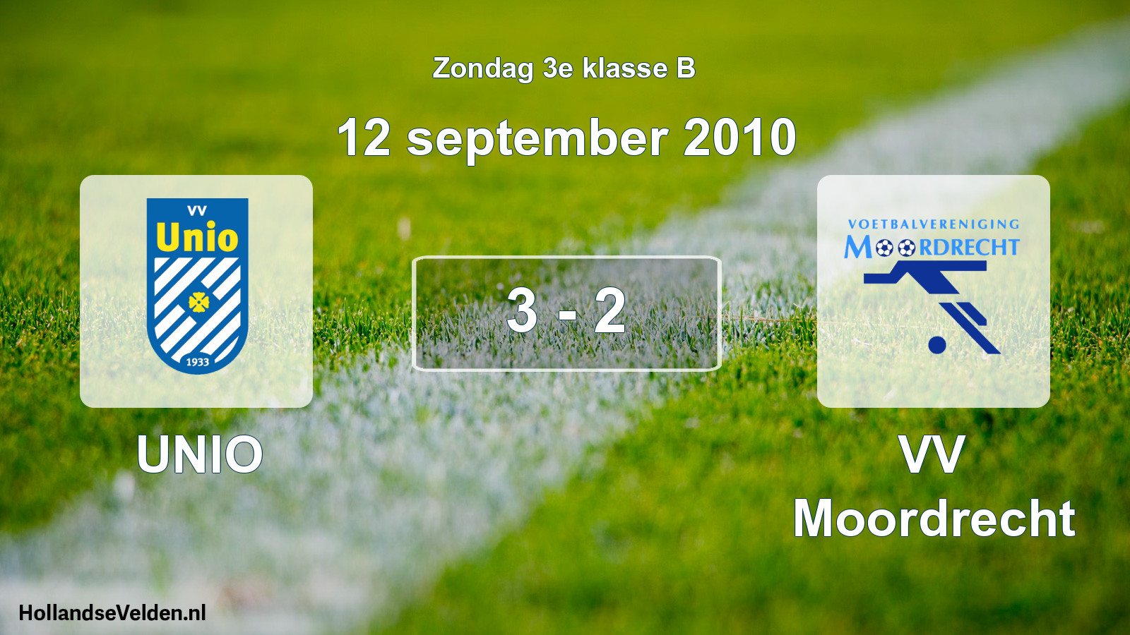 Total number of matches played: UNIO - VV Moordrecht 3 - 2 (12 September 2010)