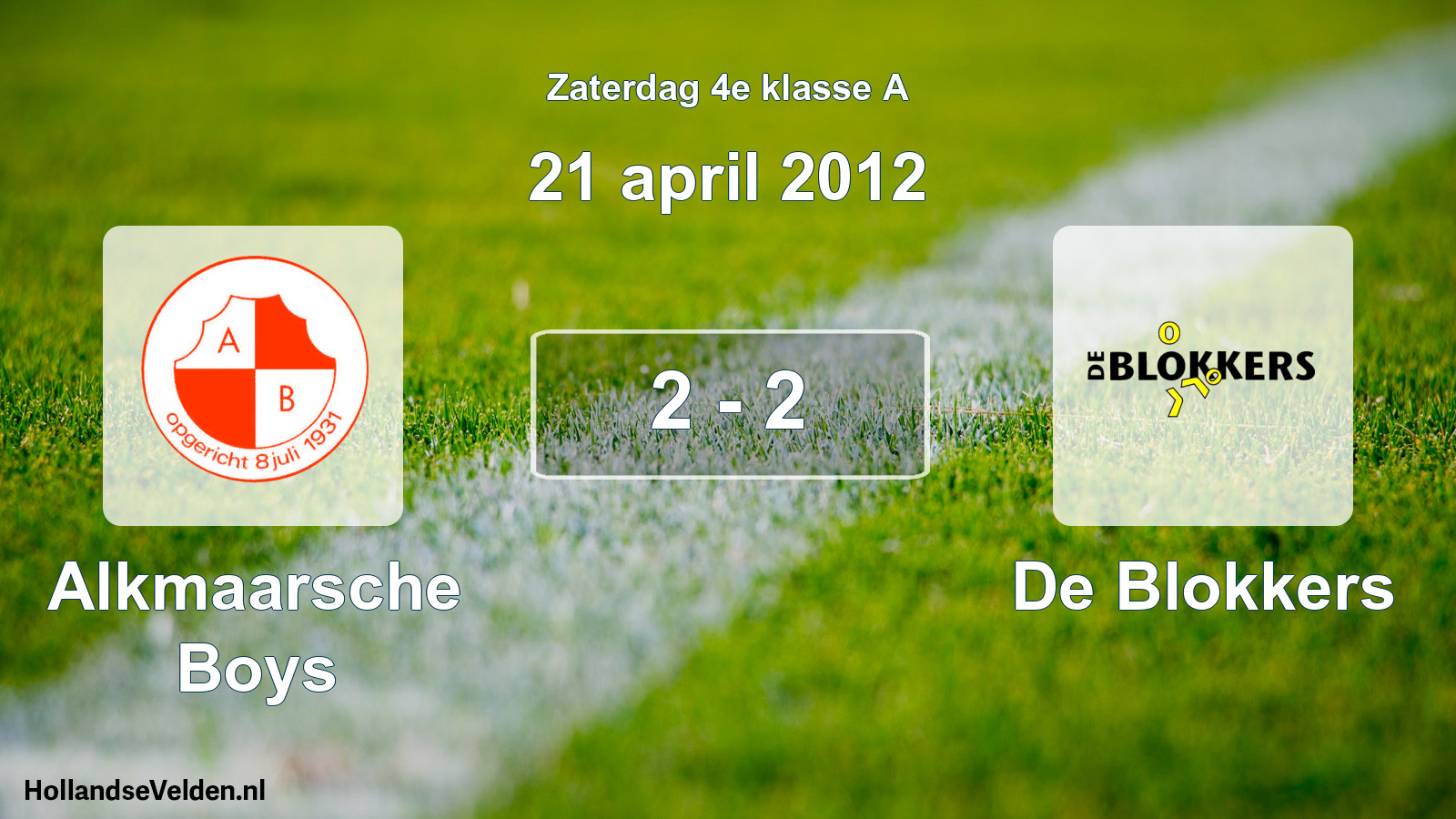 Total number of matches played: Alkmaarsche Boys - De Blokkers 2 - 2 (21 April 2012)