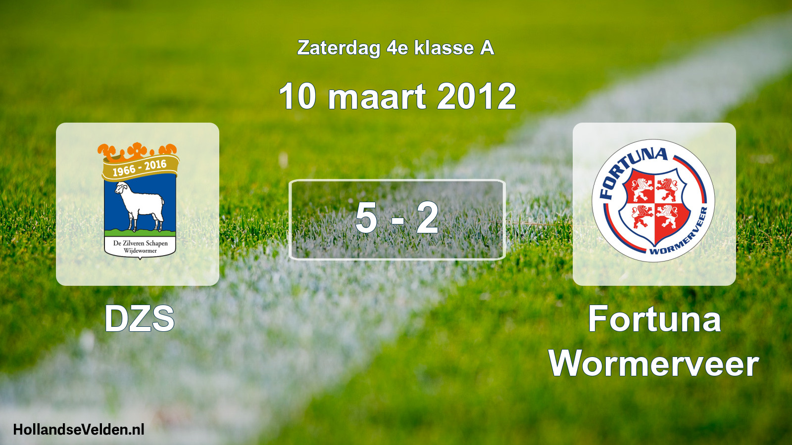 Total number of matches played: DZS - Fortuna Wormerveer 5 - 2 (10 March 2012)