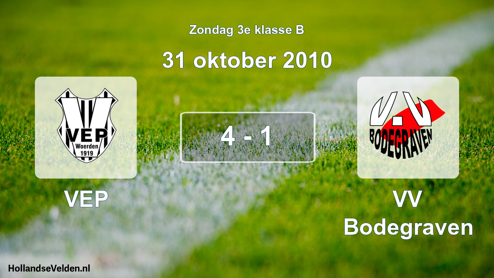 Total number of matches played: VEP - VV Bodegraven 4 - 1 (31 October 2010)