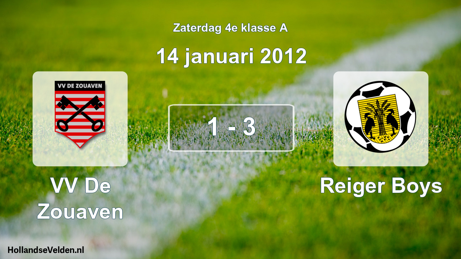 Total number of matches played: VV De Zouaven - Reiger Boys 1 - 3 (14 January 2012)