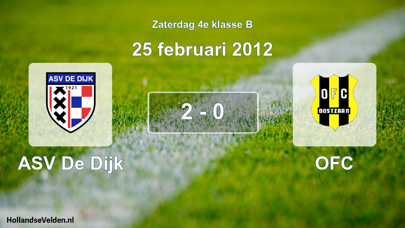 Total number of matches played: ASV De Dijk - OFC 2 - 0 (25 February 2012)